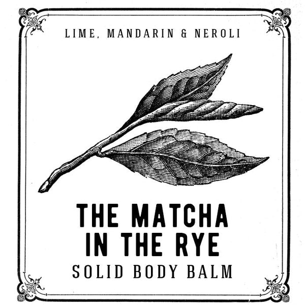 The Matcha In The Rye Solid Body Balm - Lotion Bar by Literary Lip Balms